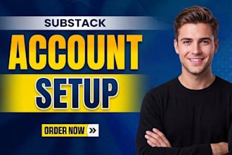 substack account setup substack newsletter design manage substack post