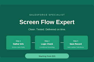 build salesforce screen flows for sales and service cloud automation