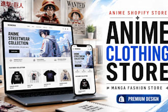 design anime shopify store anime clothing store manga fashion store