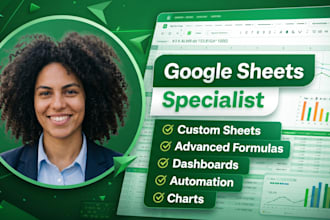 be your google sheets expert for automation and custom spreadsheets