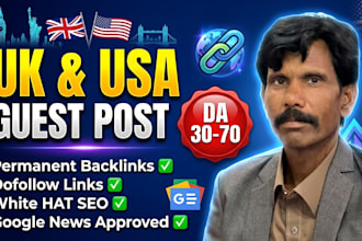 do usa and uk guest posts with dofollow backlinks