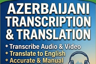 translate and transcribe azerbaijani to english
