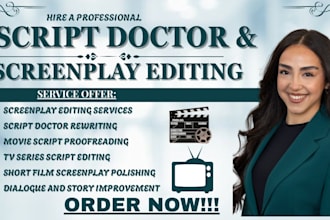 edit movie script screenplay, script doctor, film script, short film, tv series