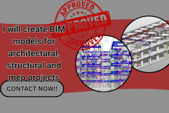 create bim models for architectural, structural and mep projects