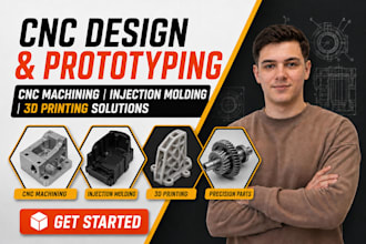 do industrial product design for cnc machining, injection molding in 3d printing