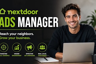 manage nextdoor ads campaign for your local business