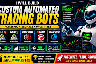 build custom automated trading bots for mql4 mql5 ninjatrader ctrader quantower