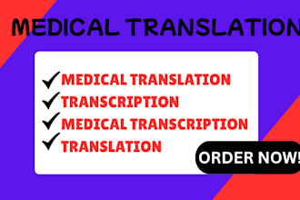 translate medical documents manually and  professionally