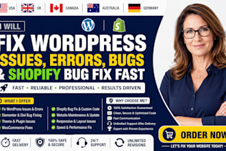 fix wordpress issues errors bugs and shopify bug fix malware removal fast