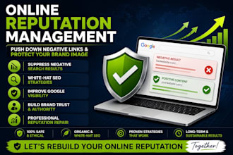 online reputation management, push down or suppress and remove negative links