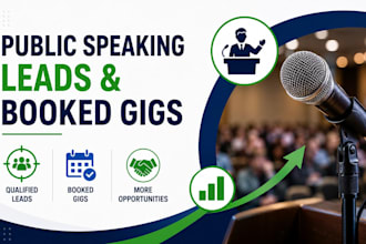 generate qualified public speaking leads and booked speaking gigs