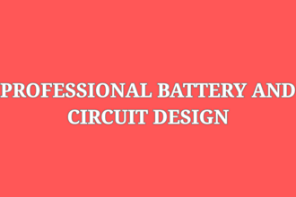 design custom battery systems and pcb circuits