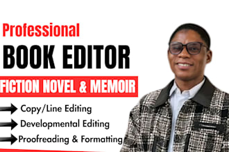 be your book editor for fiction, nonfiction, memoir and children book editor