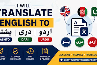 translate english, dari, urdu and pashto languages professionally