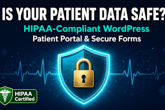 build hipaa compliant wordpress forms and patient portal for your practice