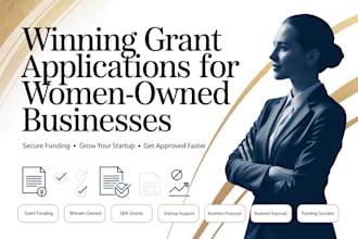 prepare winning grant applications for women owned businesses