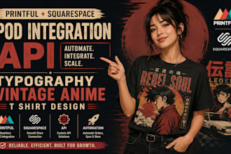 printful squarespace pod integration api typography vintage anime t shirt design