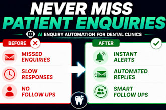 build ai powered enquiry automation for dental clinics