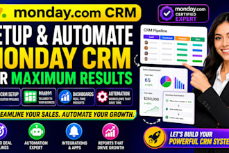 setup and automate monday sales CRM, ai workflow and account setup