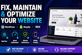 maintain, fix bugs, and optimize your wordpress shopify or wix website