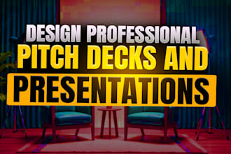 design professional pitch decks and presentations
