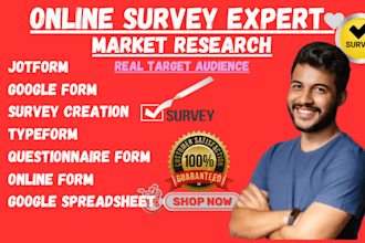 do an online survey with google form, jotform