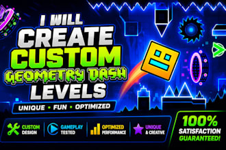 build a geometry dash layout for you