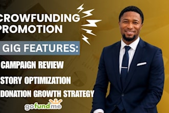 promote your gofundme crowdfunding campaign to worldwide supporter for donations