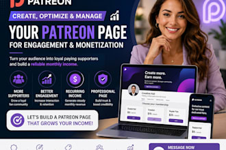 do complete patreon page setup, optimization and management
