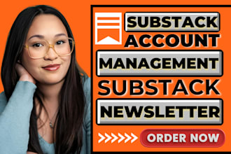 manage substack account, substack setup substack newsletter design substack post