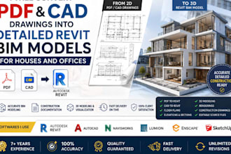 convert PDF and cad drawings into detailed revit bim models for house and office
