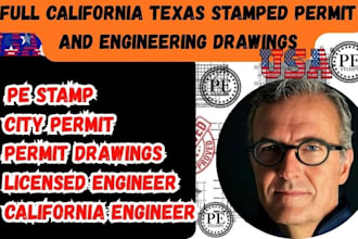provide texas and california pe stamped permit ready engineering drawings