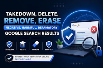 erase defamatory google listings, delete negative links, mugshots, news articles