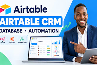 build airtable CRM, airtable database and automation workflows