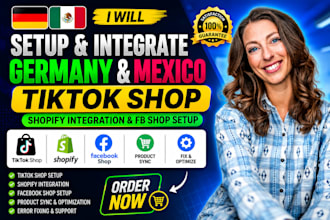 create fix and integrate germany mexico tiktok shop and fb