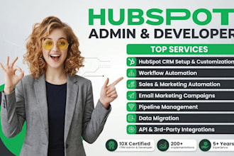 be your hubspot developer and admin for CRM setup for business