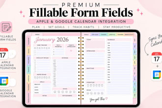 integrate google calendar, do fillable form fields, hyperlinked digital planner