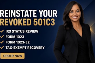 reinstate revoked 501c3 tax exempt status and prepare form 1023