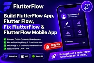build flutterflow app, flutter flow, fix flutterflow  flutterflow mobile app