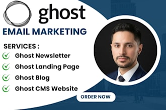build ghost cms website ghost newsletter ghost landing page blog membership