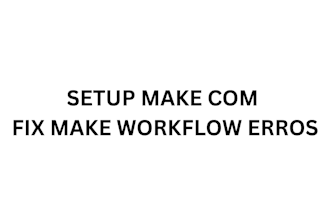 setup make com automation fix make automation workflows