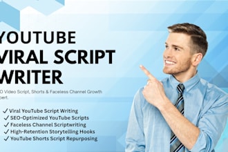 write viral youtube scripts, shorts, faceless video ads for channel growth