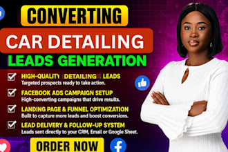 500 auto detailing leads ceramic coating leads car detailing via meta ads setup