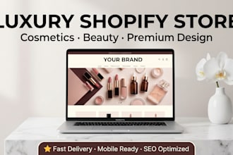 design a luxury cosmetics shopify store for beauty brands that convert