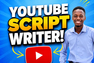 be your youtube scriptwriter for higher retention and clicks