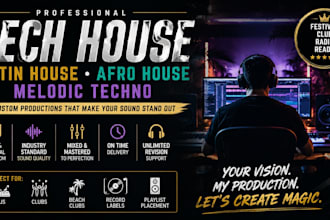 produce professional tech house, latin house, afro house, melodic techno