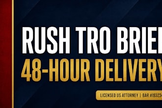 draft an emergency rush tro brief and motion in 48 hours as a USA attorney