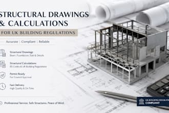 provide structural drawing and calculations for UK building regulation