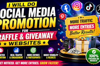 do social media promotion for raffle, giveaway websites for traffic and entries