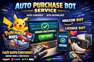 do auto purchase bot, lazada bot, pokemon bot, funko bot, buying bot, target bot